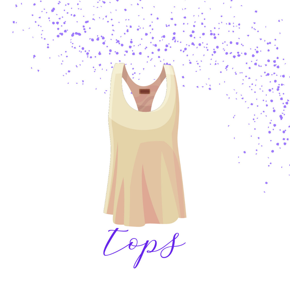 Welcome to our Tops Section!